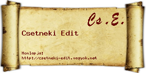 Csetneki Edit névjegykártya